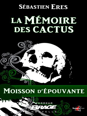 cover image of La Mémoire des cactus